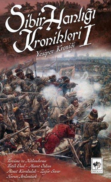 YesipovAraştırma - İncelemeYesipov Kroniği-Sibir Hanlığı Kronikleri 1