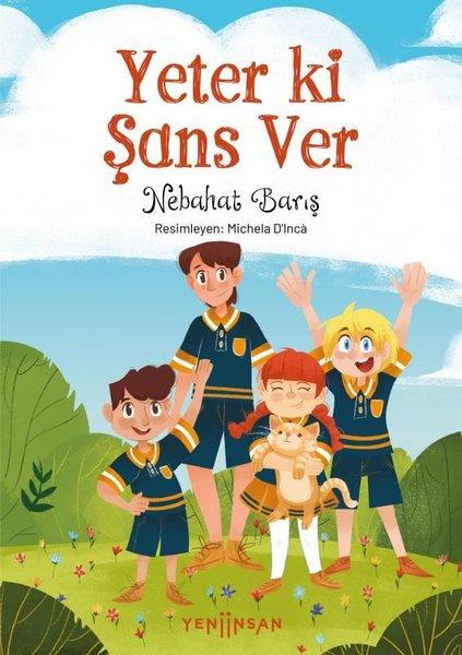 Nebahat BarışKindergeschichtenYeter ki Şans Ver