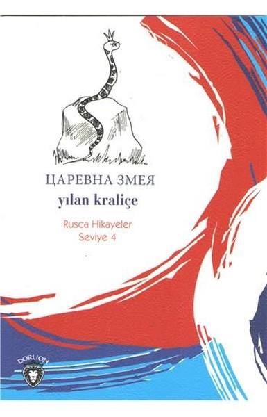 KolektifYabancı Dilde KitaplarYılan Kraliçe Rusça Hikayeler Seviye 4