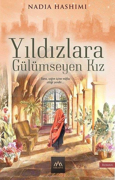 Nadia HashimiTürkische RomaneYıldızlara Gülümseyen Kız