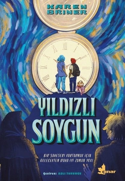 Karen BrinerÇocuk Gençlik RomanlarıYıldızlı Soygun
