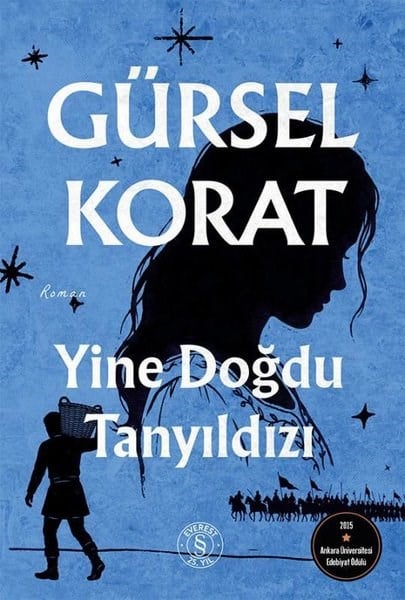 Gürsel KoratTürk RomaniYine Doğdu Tanyıldızı