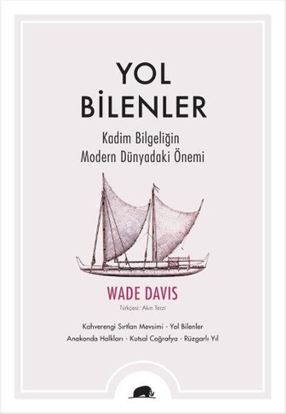 Deniz AkkolEleştiri & Kuram & İnceleme KitaplarıYol Bilenler