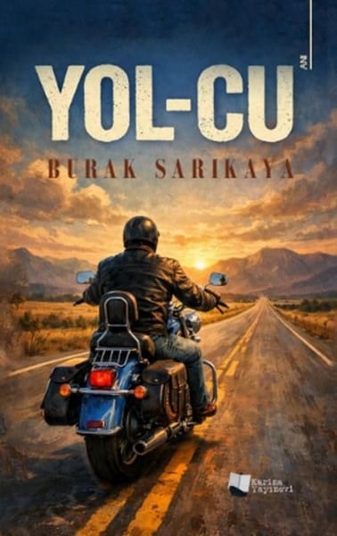 Burak SarıkayaMemoiren & Brief & TagebuchYol - cu