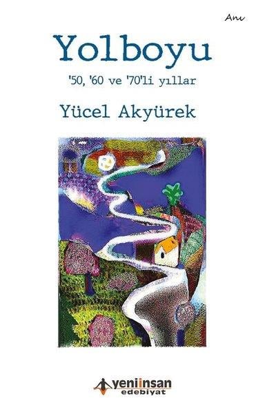 Yücel AkyürekAnı & Mektup & Günlük Kitapları