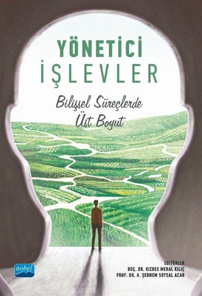 KolektifIsletme - Is IdaresiYönetici İşlevler - Bilişsel Süreçlerde Üst Boyut