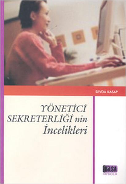 KolektifDiğerYönetici Sekreterliğinin İncelikleri