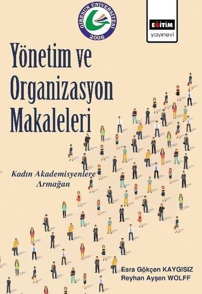 Reyhan Ayşen WolffManagementYönetim ve Organizasyon Makaleleri