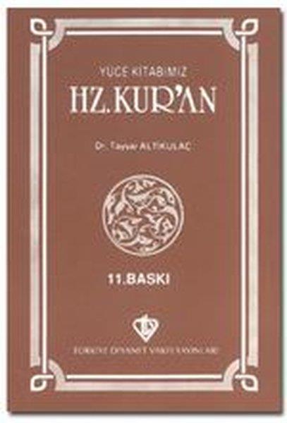 Tayyar Altıkulaçİslami Kitaplar