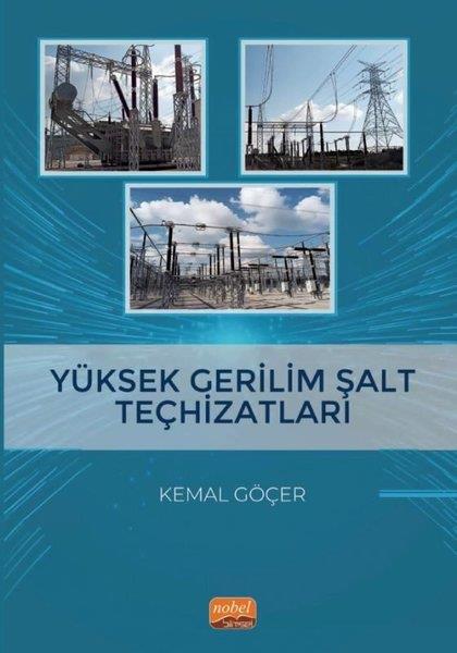 Kemal GöçerDigerYüksek Gerilim Şalt Teçhizatları