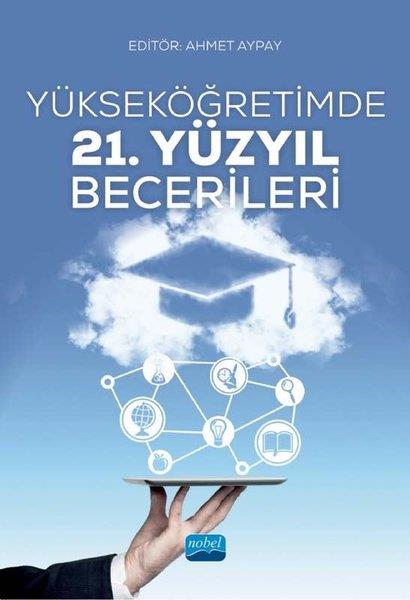 KolektifDiğerYükseköğretimde 21. Yüzyıl Becerileri