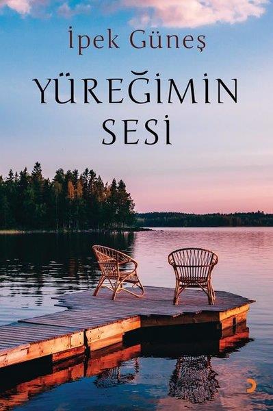 İpek GüneşEssay BücherYüreğimin Sesi