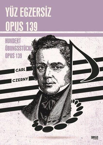 Carl CzernyMüzik KitaplarıYüz Egzersiz Opus 139 - Hundert Übungsstücke Opus 139