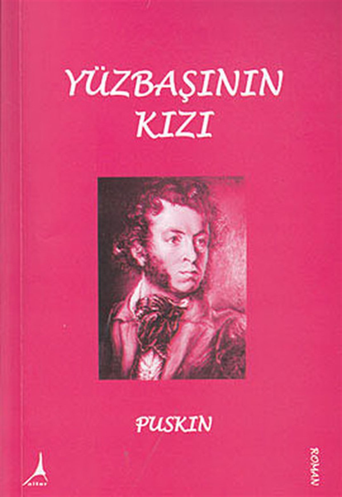 Aleksandr Sergeyeviç PuşkinDünya KlasikleriYüzbaşının Kızı