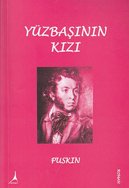 Aleksandr Sergeyeviç PuşkinDünya KlasikleriYüzbaşının Kızı