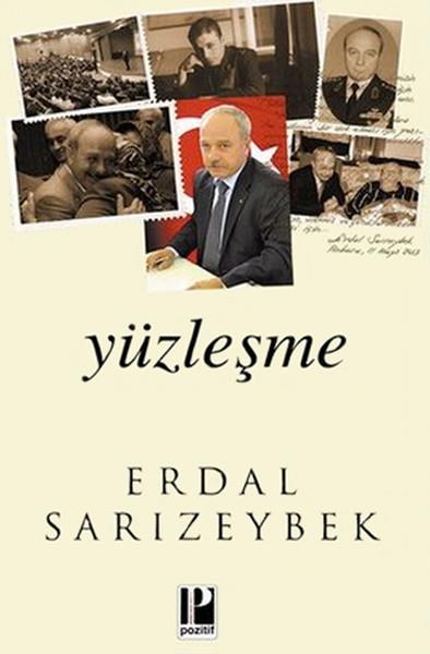 Erdal SarızeybekTürk Tarihi Araştırmaları KitaplarıYüzleşme