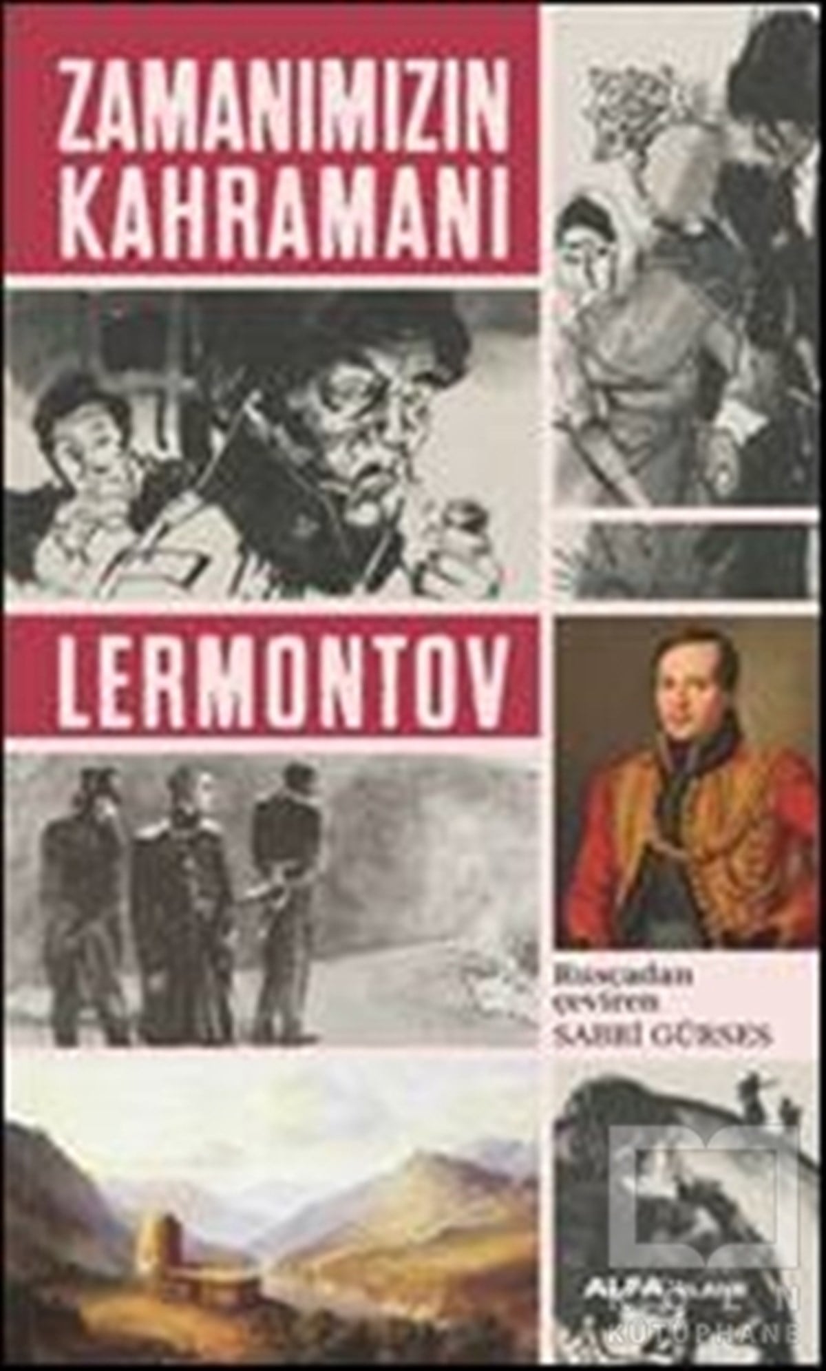Mihail Yuryeviç LermontovKlasiklerZamanımızın Kahramanı