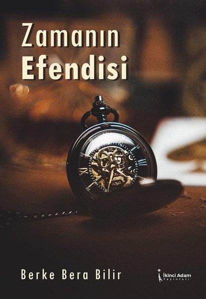 Berke Bera BilirTürkçe RomanlarZamanın Efendisi