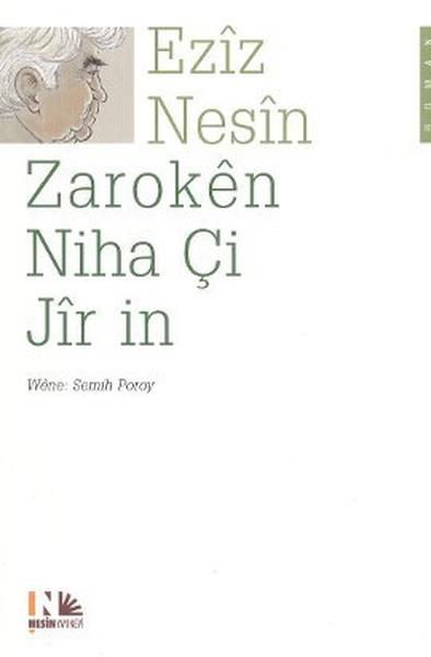 Miheme Seid AydinKürt Edebiyatı KitaplarıZaroken Niha Çi Jir in