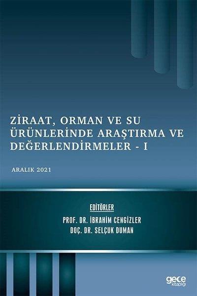 KolektifEğitimZiraat Orman ve Su Ürünlerinde Araştırma ve Değerlendirmeler 1 - Aralık 2021