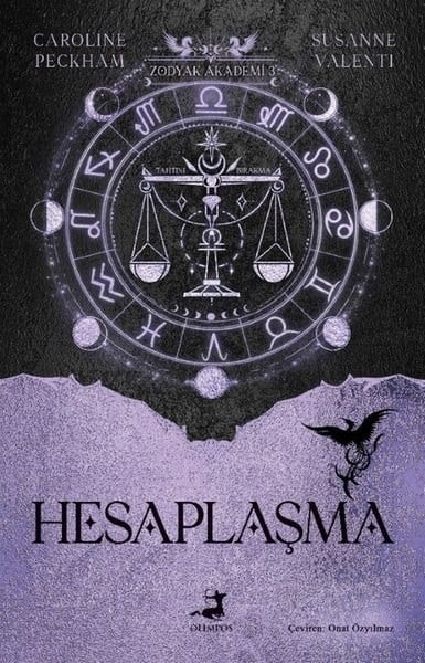 Caroline PeckhamFantastik Kitaplar & Fantastik RomanlarZodyak Akademi 3 - Hesaplaşma