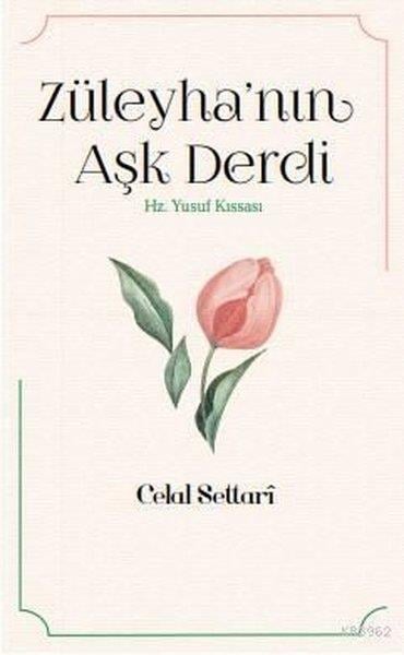 Celal SettariTasavvuf KitaplarıZüleyhanın Aşk Derdi