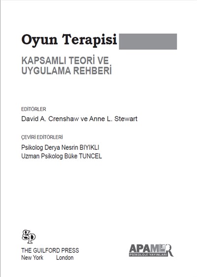 Oyun Terapisi: Kapsamlı Teori ve Uygulama Rehberi