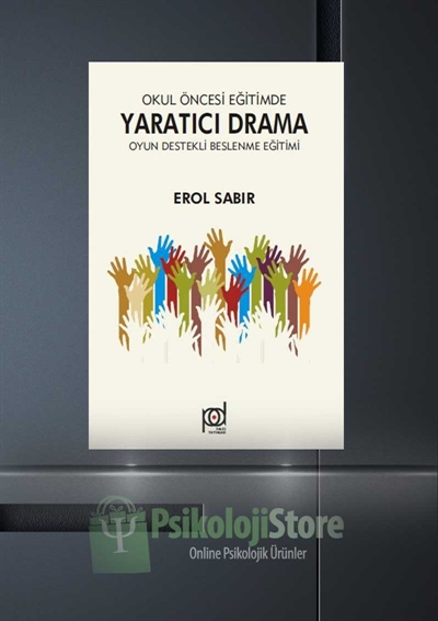 Okul Öncesi Eğitimde Yaratıcı Drama