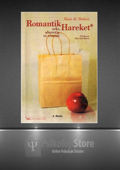 Romantik Hareket Seks, Alışveriş ve Roman