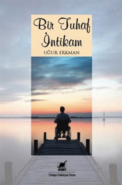 Bir Tuhaf İntikam