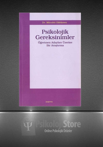 Psikolojik Gereksinimler
