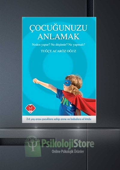 Çocuğunuzu Anlamak