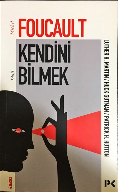 Foucault - Kendini Bilmek