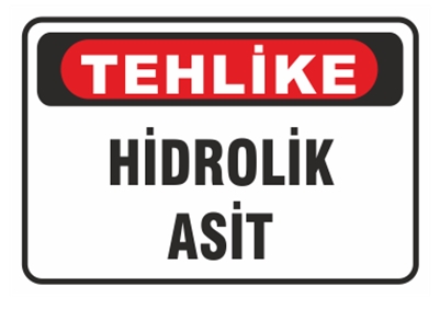 Tehlike Hidrolik Asit
