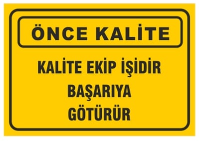 Kalite Ekip İşidir Başarıya Götürür