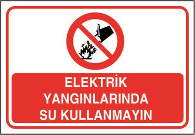 Elektrik Yangınlarında Su Kullanmayın2