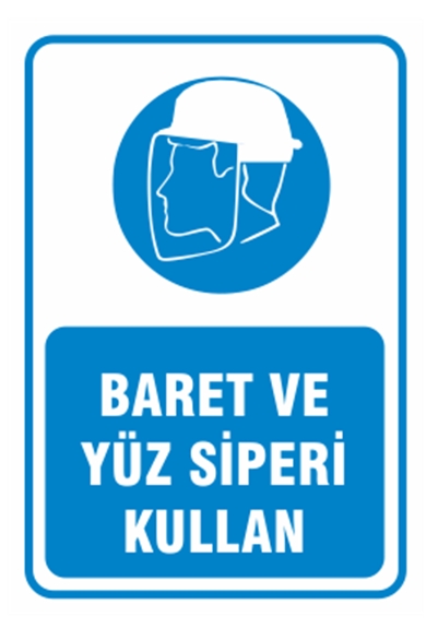 Baret ve Yüz Siperi Kullan