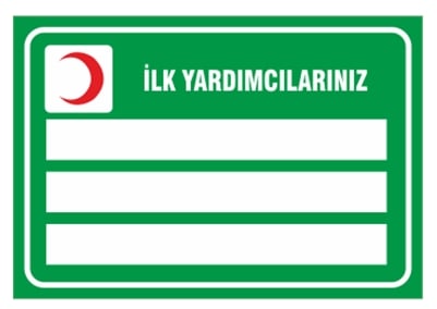 İlk Yardımcılarınız