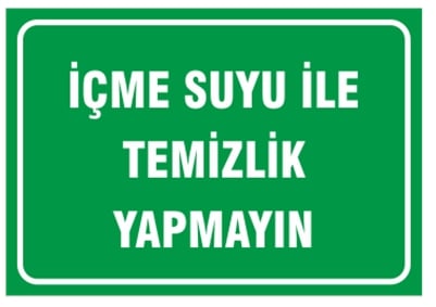 İçme Suyu İle Temizlik Yapmayın