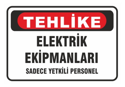 Tehlike Elektrik Ekipmanları