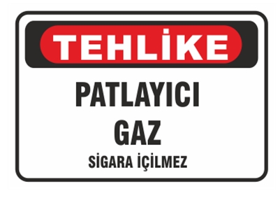 Tehlike Patlayıcı Gaz Sigara İçilmez