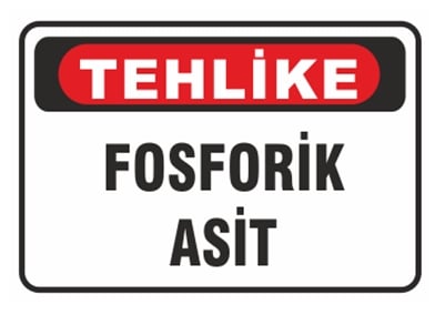 Tehlike Fosforik Asit