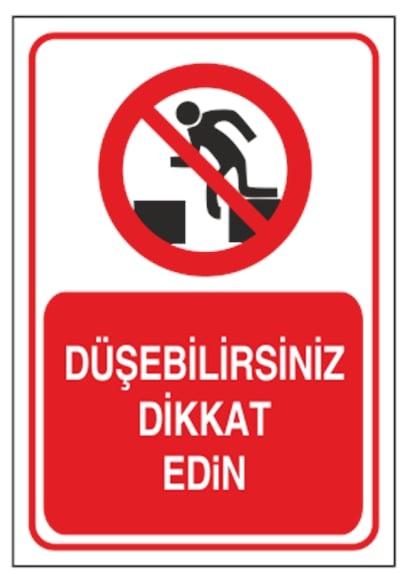 Düşebilirsiniz Dikkat Edin