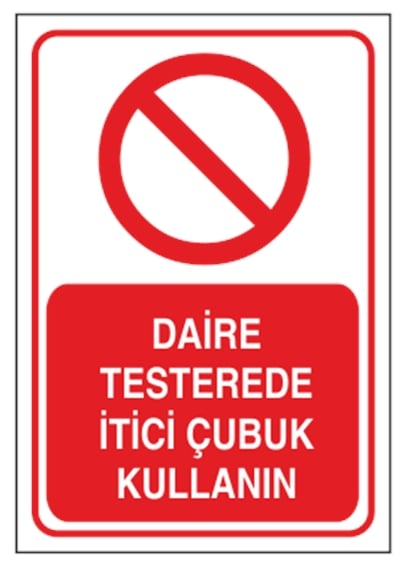 Daire Testerede İtici Çubuk Kullanın