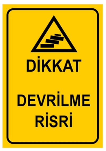 Dikkat Devrilme Riski