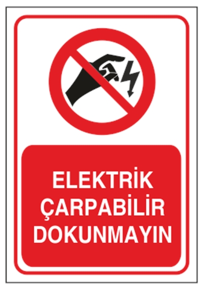 Elektrik Çarpabilir Dokunmayın