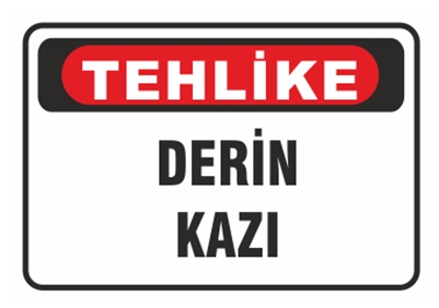 Tehlike Derin Kazın