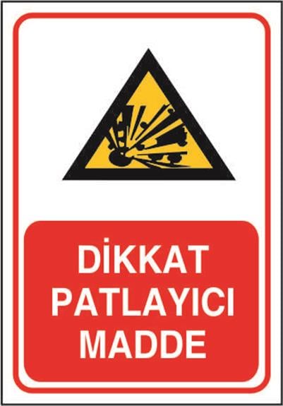Dikkat Patlayıcı Madde