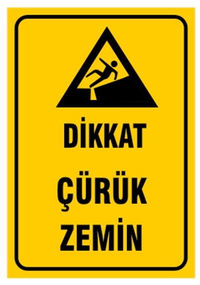 Dikkat Çürük Zemin