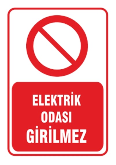 Elektrik Odası Girilmez